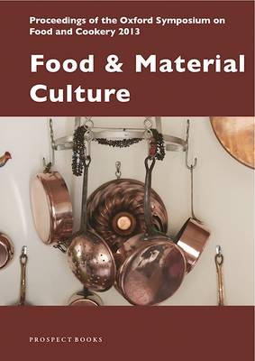 Food and Material Culture - 