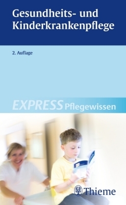 Gesundheits- und Kinderkrankenpflege - Hakan Akint&uuml;rk, Klaus Arbeiter, Christoph Aufricht, Christa A&szlig;mann, Ilse Bayerl