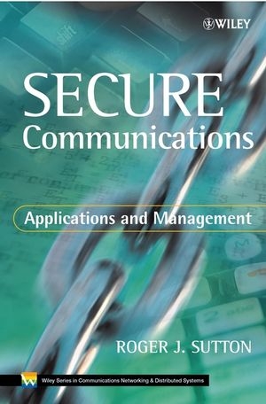 Secure Communications - Roger J. Sutton