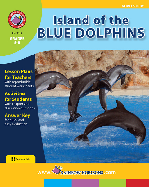 Island of the Blue Dolphins (Novel Study) Gr. 5-6 -  Ron Leduc
