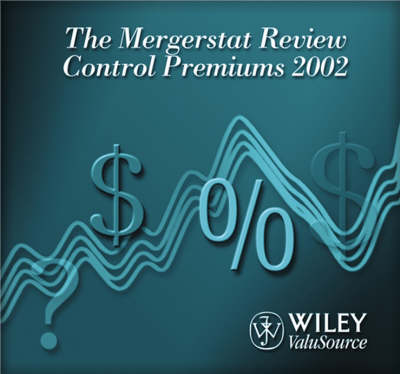 Mergerstat Review Control Premiums -  ValuSource