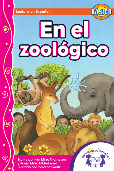 En el zool&oacute;gico -  Karen Mitzo Hilderbrand,  Kim Mitzo Thompson