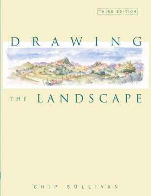 Drawing the Landscape - Chip Sullivan