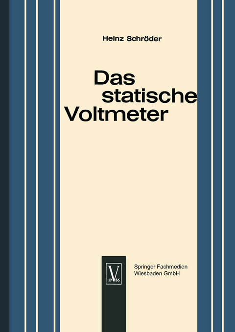 Das statische Voltmeter - Heinz Schroder