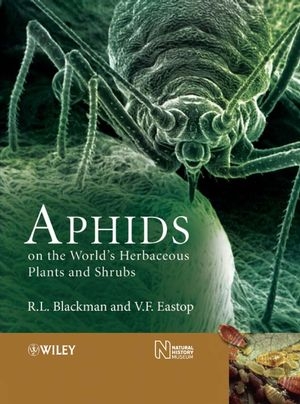 Aphids on the World's Herbaceous Plants and Shrubs, 2 Volume Set - R. L. Blackman, Victor F. Eastop