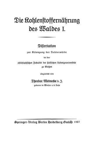 Die Kohlenstoffernährung des Waldes I