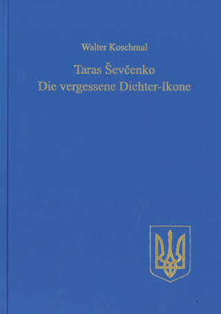Taras Ševčenko: Die vergessene Dichter-Ikone