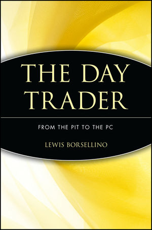 The Day Trader - Lewis Borsellino