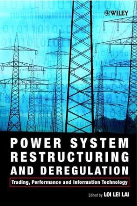 Power System Restructuring and Deregulation - 