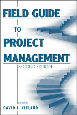 Field Guide to Project Management - 