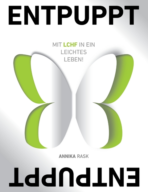 Entpuppt - Annika Rask