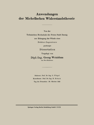 Anwendungen der Michellschen Widerstandstheorie