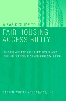 A Basic Guide to Fair Housing Accessibility