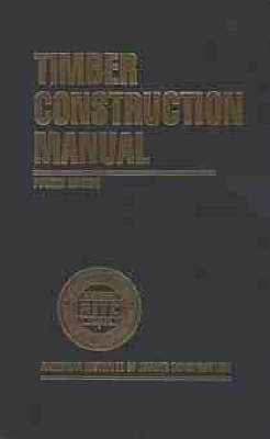 Timber Construction Manual