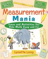 Measurement Mania - Lynette Long