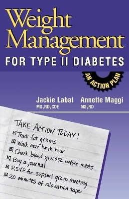 Weight Management for Type II Diabetes - Jackie Labat, Annette Maggi