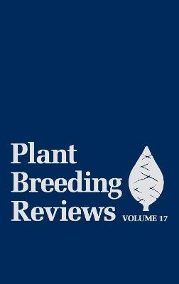 Plant Breeding Reviews, Volume 17 - 