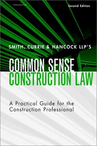 Common Sense Contruction Law