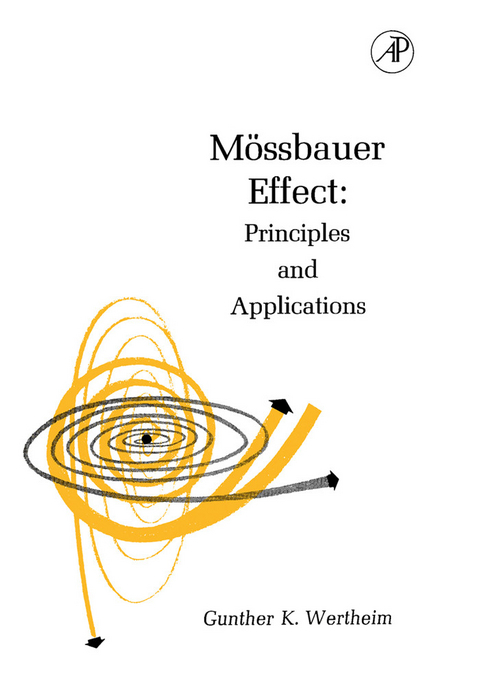 Mossbauer Effect -  Gunther K. Wertheim