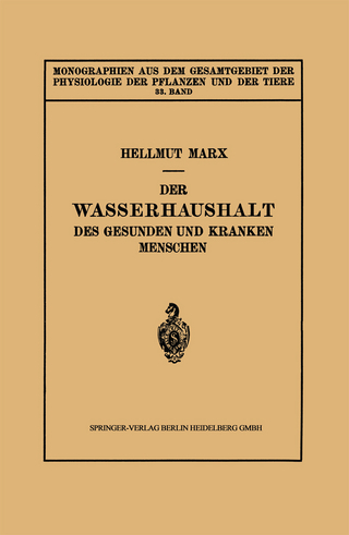 Der Wasserhaushalt des Gesunden und Kranken Menschen