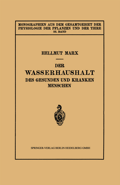 Der Wasserhaushalt des Gesunden und Kranken Menschen - Hellmut Marx