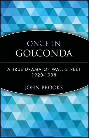 Once in Golconda - John Brooks