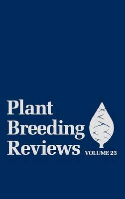 Plant Breeding Reviews, Volume 23 - 