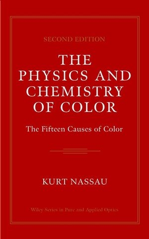 The Physics and Chemistry of Color - Kurt Nassau