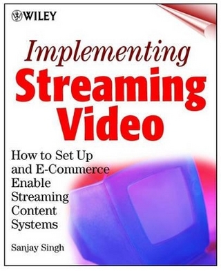 Implementing Streaming Video