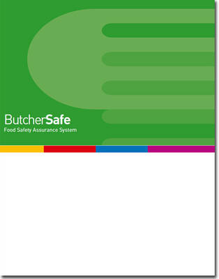 ButcherSafe -  Food Standards Agency in Scotland,  Scottish Food Enforcement Liaison Committee: Scottish HACCP Working Group