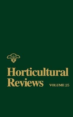 Horticultural Reviews, Volume 25 - 