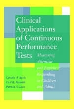 Clinical Applications of Continuous Performance Tests