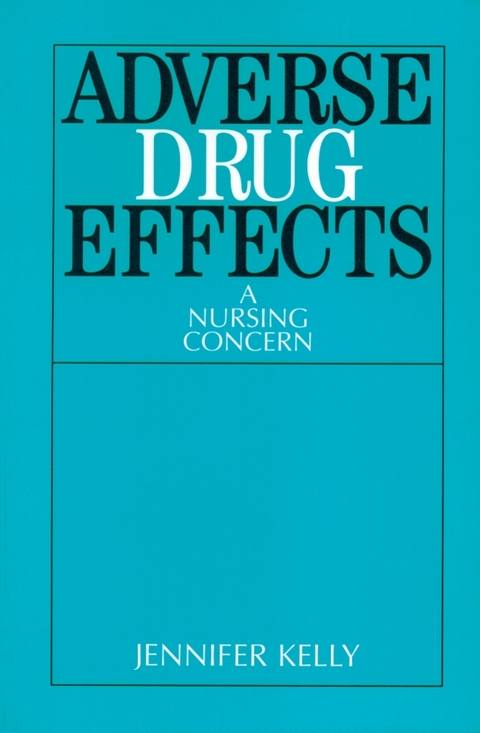 Adverse Drug Effects - Jennifer Kelly