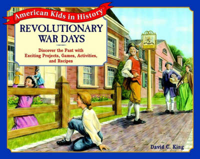 Revolutionary War Days - David C. King