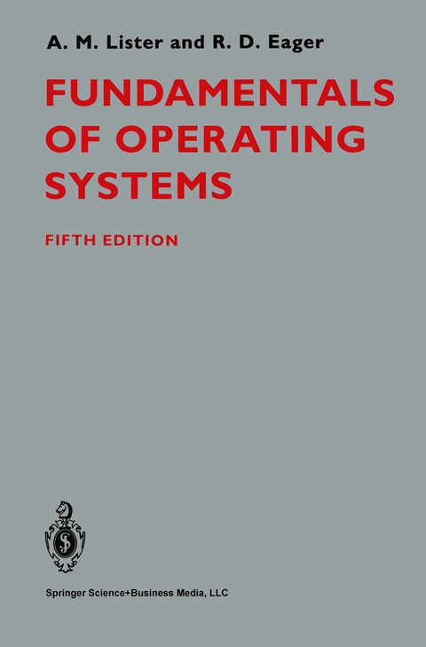 Fundamentals of Operating Systems - A. LISTER