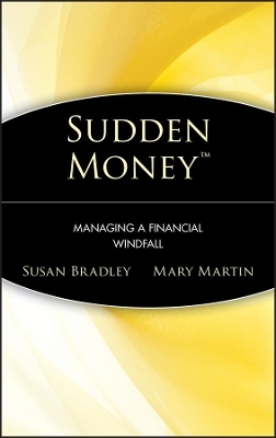 Sudden Money - Susan Bradley, Mary Martin