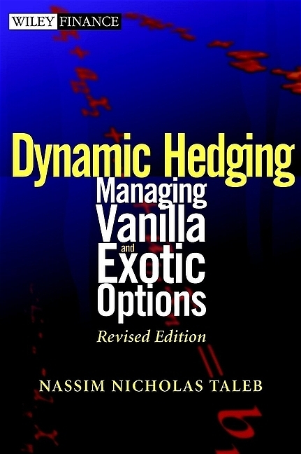 Static and Dynamic Hedging - Nassim Nicholas Taleb