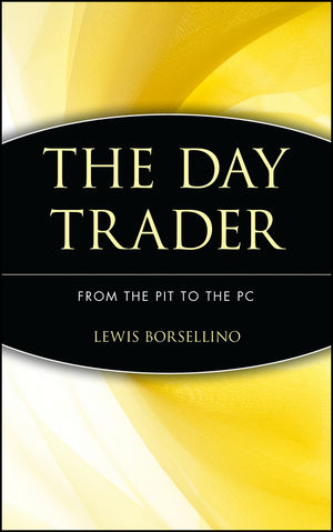 The Day Trader - Lewis Borsellino