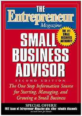"Entrepreneur Magazine" Small Business Advisor -  Entrepreneur Magazine