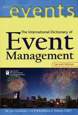 The International Dictionary of Event Management - 