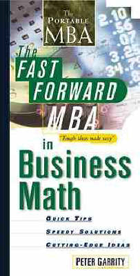 The Fast Forward MBA in Business Math - Peter Garrity