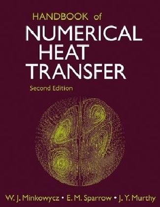 Handbook of Numerical Heat Transfer - 