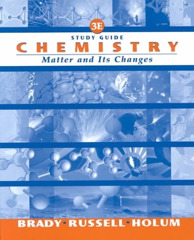 Chemistry - James E. Brady, John R. Holum
