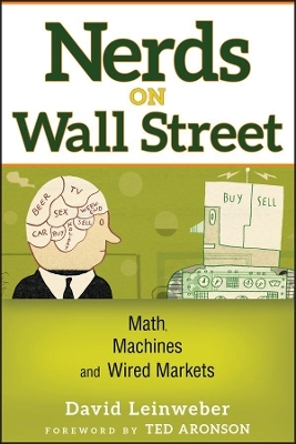 Nerds on Wall Street - David J. Leinweber