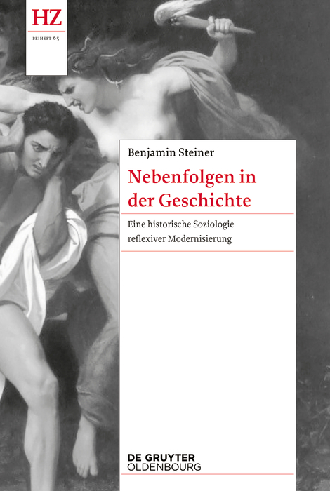 Nebenfolgen in der Geschichte - Benjamin Steiner