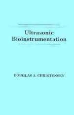 Ultrasonic Bioinstrumentation