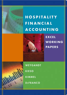 Hospitality Financial Accounting - Jerry J. Weygandt, Donald E. Kieso, Paul D. Kimmel, Agnes L. DeFranco
