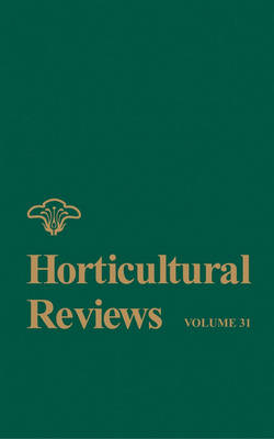 Horticultural Reviews, Volume 31 - 
