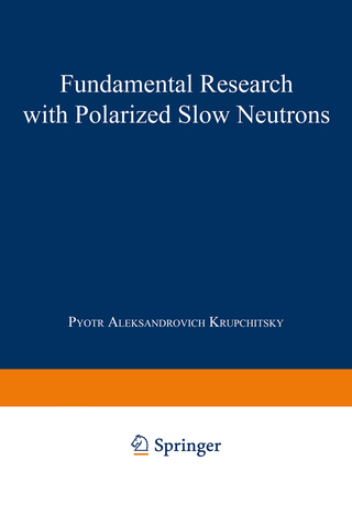 Fundamental Research with Polarized Slow Neutrons