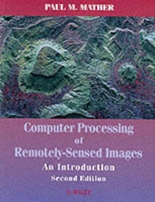 Computer Processing of Remotely-Sensed Images